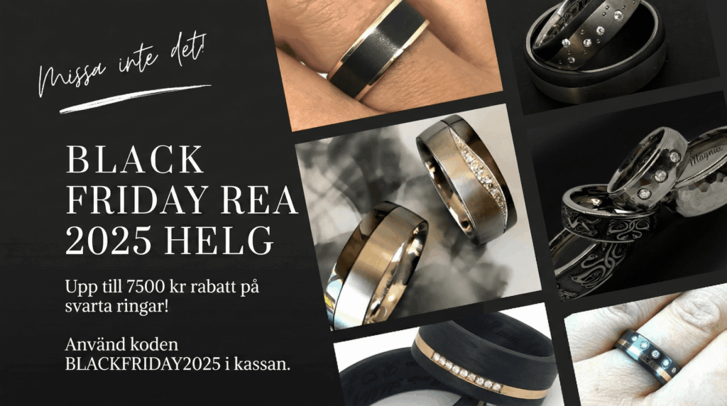 Årets mörkaste shoppingdag är här, och på Rings of Sweden väljer vi att hylla det svarta. Black Friday handlar ofta om stress och masskonsumtion, men vi vill erbjuda något annat: tidlös design, sällsynta material och hållbart hantverk som varar livet ut. I år sätter vi strålkastarljuset på våra mest unika och moderna kollektioner – Våra Svarta Ringar.